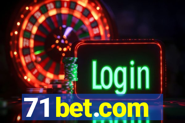 71 bet.com